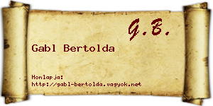 Gabl Bertolda névjegykártya